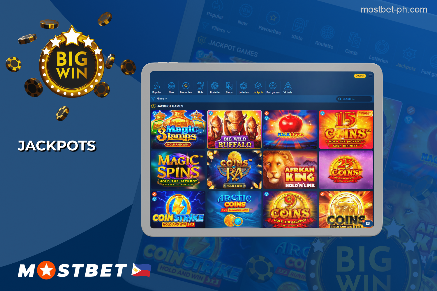 Mostbet Philippines has over 500 slots with jackpots