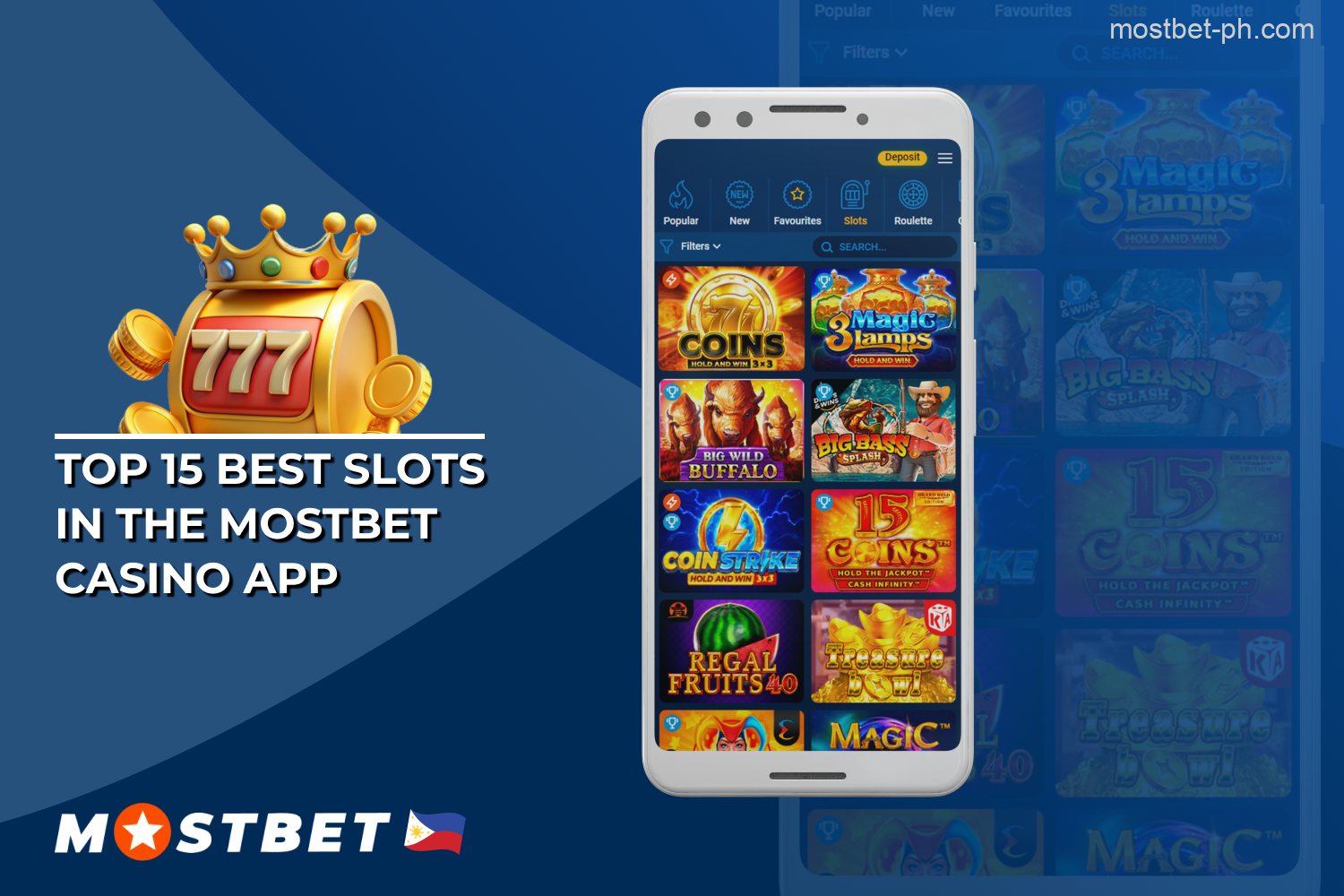 Slots is one of the important parts of the Mostbet casino app and one of the popular sections among players from the Philippines